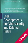 Cover of Legal Developments on Cybersecurity and Related Fields (eBook)