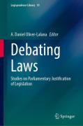 Cover of Debating Laws: Studies on Parliamentary Justification of Legislation