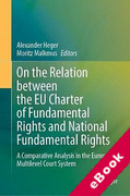 Cover of On the Relation between the EU Charter of Fundamental Rights and National Fundamental Rights: A Comparative Analysis in the European Multilevel Court System (eBook)