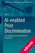 Cover of AI-enabled Price Discrimination: A Competition Law and Economics Perspective (eBook)