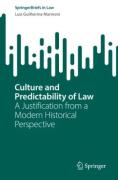 Cover of Culture and Predictability of Law: A Justification from a Modern Historical Perspective