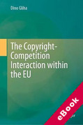 Cover of The Copyright-Competition Interaction within the EU (eBook)