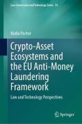 Cover of Crypto-Asset Ecosystems and the EU Anti-Money Laundering Framework: Law and Technology Perspectives