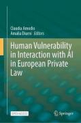 Cover of Human Vulnerability in Interaction with AI in European Private Law