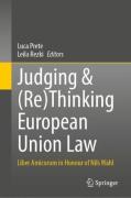 Cover of Judging & (Re)Thinking European Union Law: Liber Amicorum in Honour of Nils Wahl