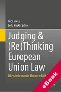 Cover of Judging & (Re)Thinking European Union Law: Liber Amicorum in Honour of Nils Wahl (eBook)