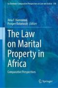 Cover of The Law on Marital Property in Africa: Comparative Perspectives