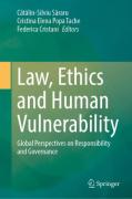 Cover of Law, Ethics and Human Vulnerability: Global Perspectives on Responsibility and Governance