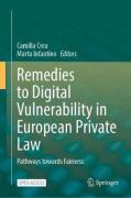 Cover of Remedies to Digital Vulnerability in European Private Law: Pathways towards Fairness