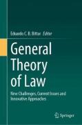 Cover of General Theory of Law: New Challenges, Current Issues and Innovative Approaches