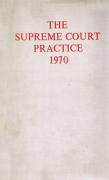 Cover of The Supreme Court Practice 1970 (The White Book )