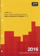 Cover of JCT Minor Works Building Contract with Contractor's Design 2016: (MWD)