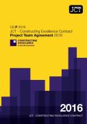 Cover of JCT Constructing Excellence Project Team Agreement 2016: (CE/P)