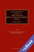 Cover of A Practitioner's Guide to the Law and Regulation of Market Abuse (Book &#38; eBook Pack)