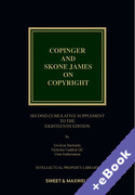 Cover of Copinger and Skone James on Copyright 18th ed: 2nd Supplement (Book &#38; eBook Pack)