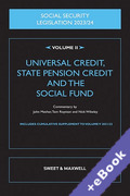 Cover of Social Security Legislation 2023/24 Volume II: Universal Credit, State Pension Credit and the Social Fund (Book &#38; eBook Pack)
