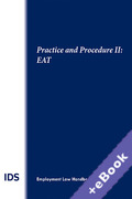 Cover of IDS Employment Law Handbook Practice and Procedure II: Employment Appeals Tribunals 2023 (Book &#38; eBook Pack)