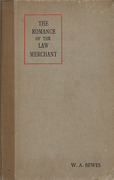 Cover of The Romance of the Law Merchant: Being an Introduction to the Study of International and Commercial Law, with Some Account of the Commerce and Fairs of the Middle Ages 