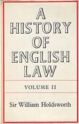 Cover of Sir William Searle Holdsworth: A History of English Law Volume 2: Book II - Anglo Saxon Antiquities (499 - 1066) & Book III The Mediaeval Common Law