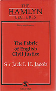 Cover of The Hamlyn Lectures: The Fabric of English Civil Justice