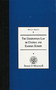 Cover of The Competition Law of Central and Eastern Europe