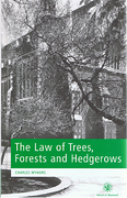 Cover of The Law of Trees, Forests and Hedgerows