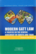 Cover of Modern GATT Law: A Treatise on the GATT