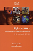 Cover of The Hamlyn Lectures 2004: Rights at Work: Global, European and British Perspectives