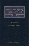 Cover of International Agency, Distribution and Licensing Agreements