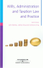 Cover of Wills, Administration and Taxation: A Practical Guide