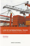 Cover of Law of International Trade: Cross Border Commercial Transactions