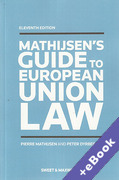 Cover of Mathijsen's Guide to European Union Law (Book & eBook Pack)