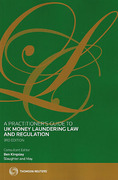 Cover of A Practitioner's Guide to UK Money Laundering Law and Regulation