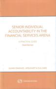 Cover of Senior Individual Accountability in the Financial Services Arena: A Practical Guide