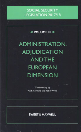 Social Security Legislation 201617 Volume III Administration
Adjudication And The European Dimension