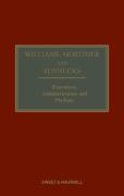 Cover of Williams, Mortimer and Sunnucks: Executors, Administrators and Probate