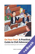 Cover of On Your Feet: A Practical Guide to Civil Advocacy (Book & eBook Pack)