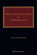 Cover of Rights, Powers and Remedies in Commercial Law