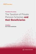 Cover of The Taxation of Private Pension Schemes and their Beneficiaries