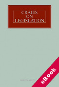 Cover of Craies on Legislation: A Practitioner's Guide to the Nature, Process, Effect and Interpretation of Legislation 12th ed with 1st Supplement (eBook)