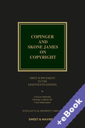 Cover of Copinger and Skone James on Copyright 18th ed: 1st Supplement (Book & eBook Pack)