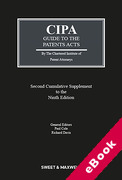 Cover of CIPA Guide to the Patents Acts 9th ed: 2nd Supplement (eBook)