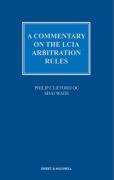 Cover of A Commentary on the LCIA Arbitration Rules
