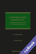 Cover of Construction Insolvency: Security, Risk and Renewal in Construction Contracts (Book & eBook Pack)