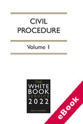 Cover of The White Book Service 2022: Civil Procedure Volume 1 only (eBook)