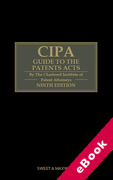Cover of CIPA Guide to the Patents Acts: 9th ed with 3rd Supplement (eBook)