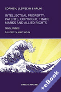 Cover of Cornish, Llewelyn & Aplin: Intellectual Property: Patents, Copyright, Trade Marks and Allied Rights (Book & eBook Pack)