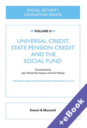 Cover of Social Security Legislation 2024/25 Volume II: Universal Credit, State Pension Credit and the Social Fund (Book & eBook Pack)