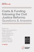 Cover of Costs & Funding following the Civil Justice Reforms: Questions & Answers