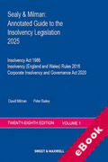 Cover of Sealy & Milman: Annotated Guide to the Insolvency Legislation 2025 Volumes 1 & 2 (eBook)